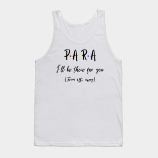 Para I’ll Be There For You From 6 feet Away Funny Social Distancing Tank Top